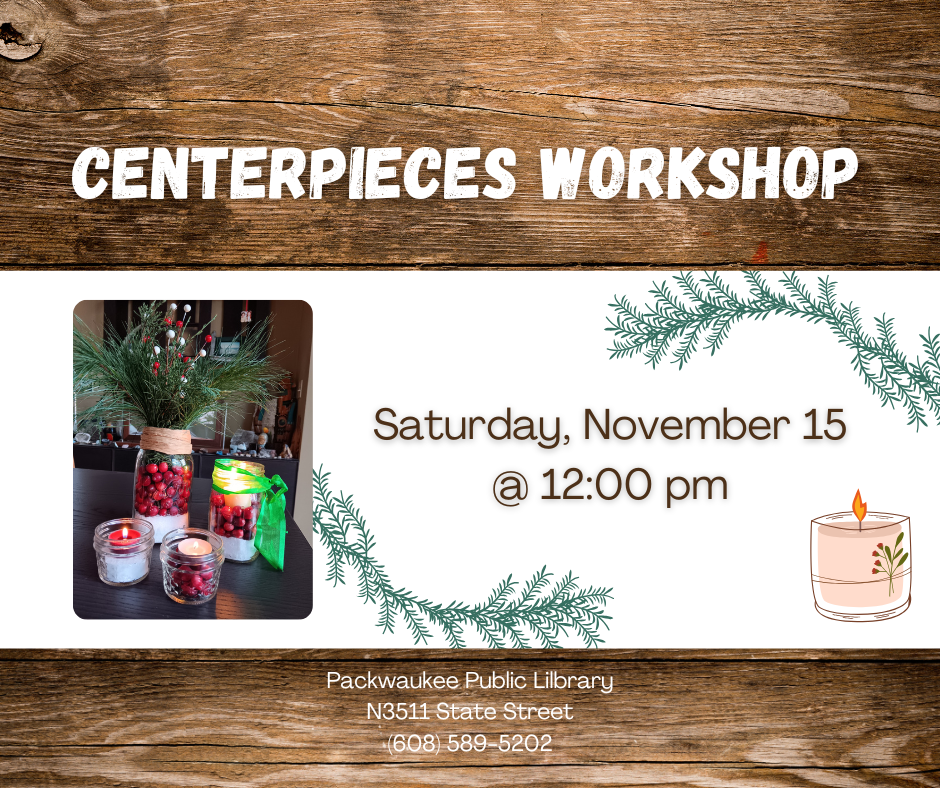 Centerpieces