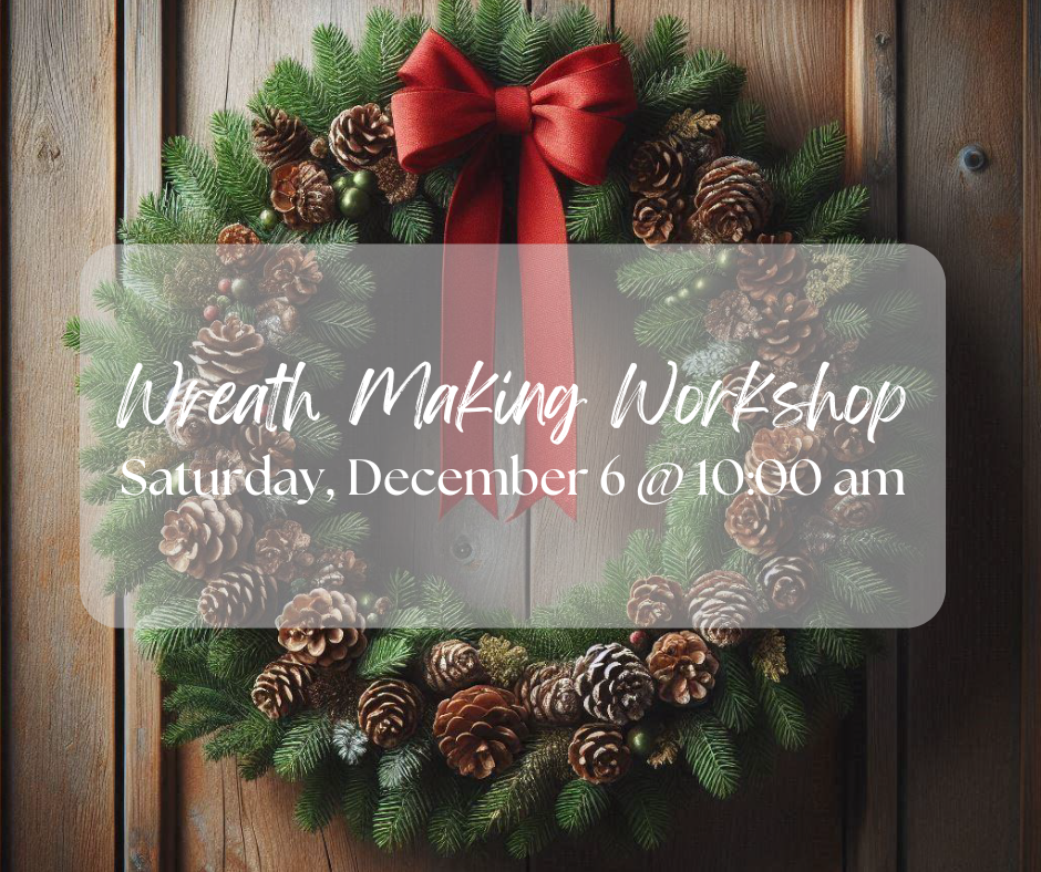 Wreath Making Workshop